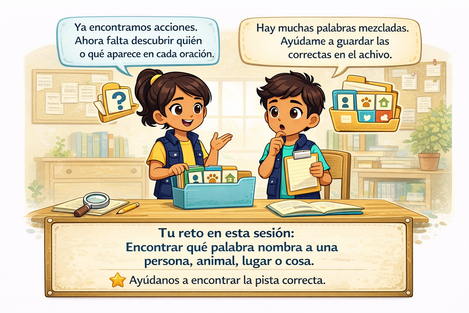 Sara y Tomás investigan palabras que nombran